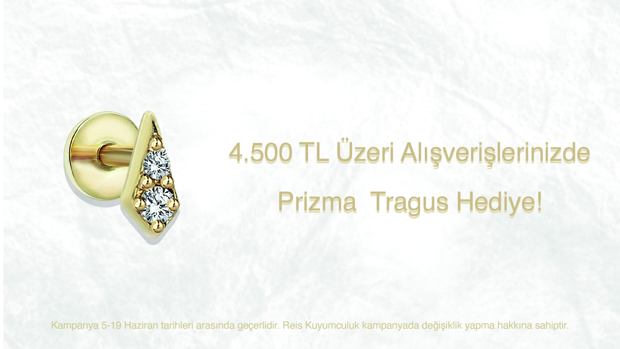 4500 TL ÜZERİ ALIŞVERİNİZDE PRIZMA TRAGUS HEDİYE